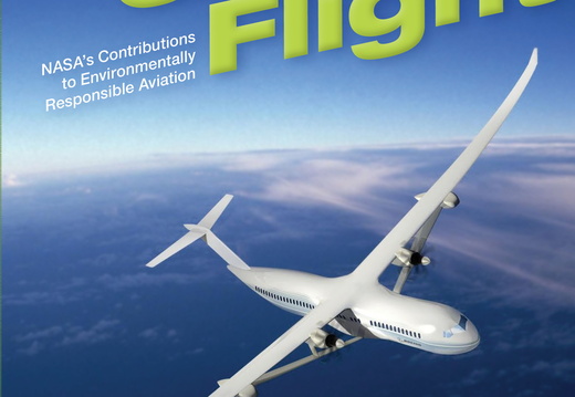 Green Light for Green Flight: NASA's Contributions to Environmentally Responsible Aviation