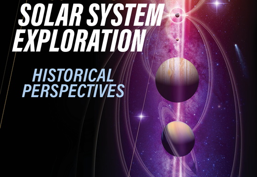 50 Years of Solar System Exploration: Historical Perspectives