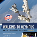 Walking to Olympus: An EVA Chronology, 1997–2011 Volume 2