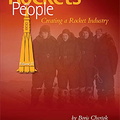 "Rockets and People, Volume 2: Creating a Rocket Industry"