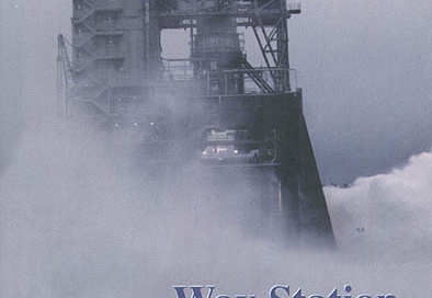 Way Station to Space: A History of the John C. Stennis Space Center