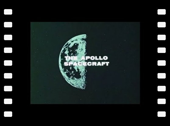 Apollo digest : the Apollo spacecraft - 1969 Nasa animation